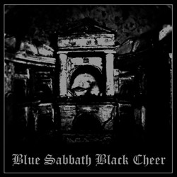 Blue Sabbath Black Cheer: Catacombs LP